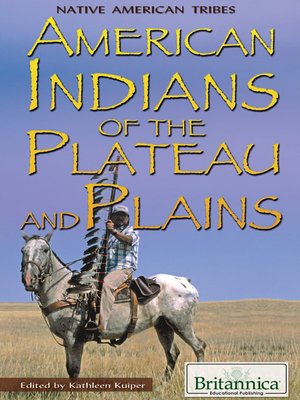 cover image of American Indians of the Plateau and Plains